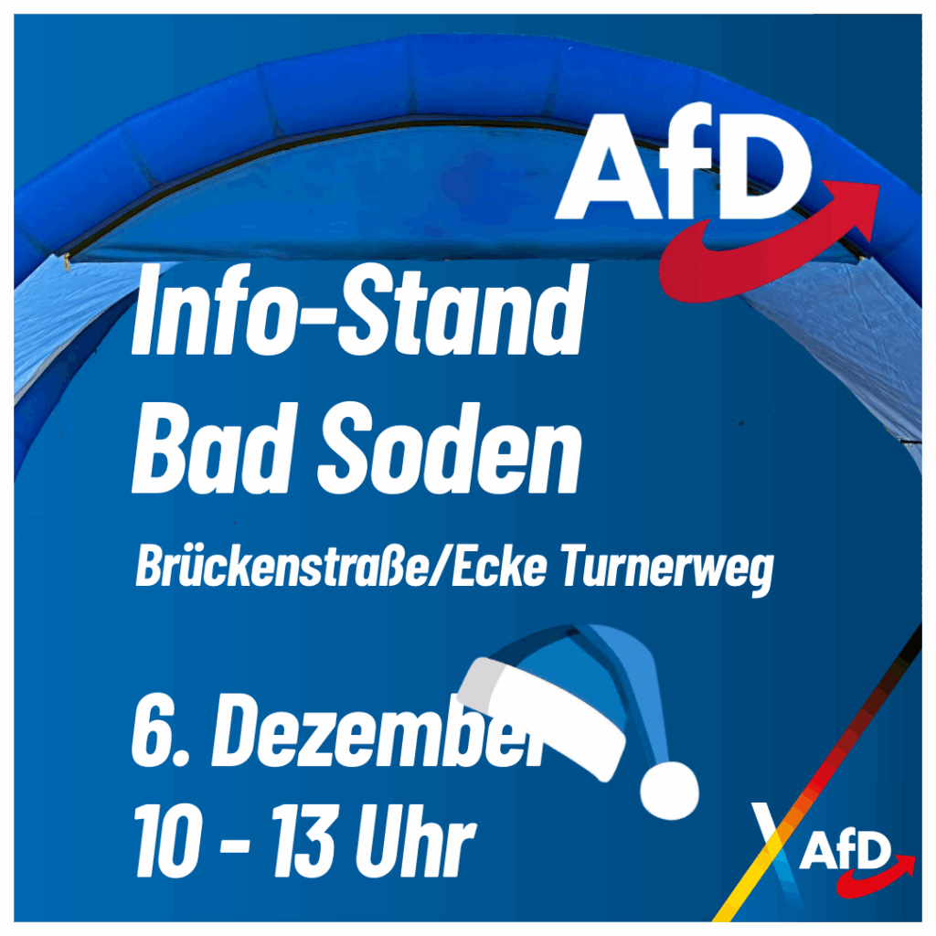 AfD Infostand Bad Soden 6. Dezember, ab 10. Uhr