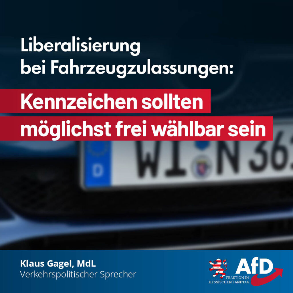 Liberalisierung bei Fahrzeugzulassungen: Kennzeichen sollten möglichst frei wählbar sein