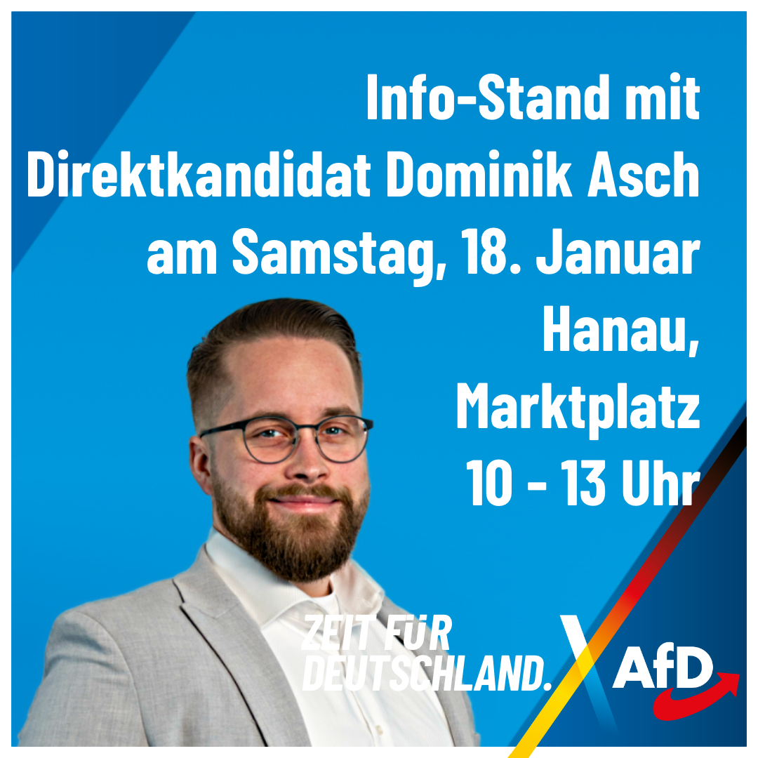 Dominik Asch Info-Stand Hanau 18. Januar 2025